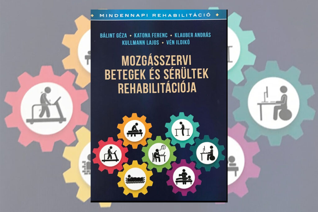 Mindennapi Rehabilitáció recenziója könyv megjelenése